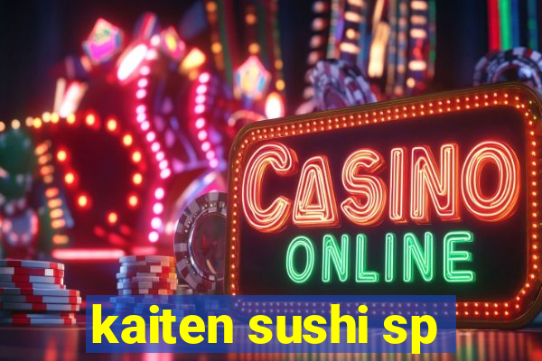 kaiten sushi sp